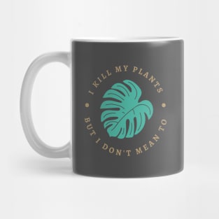 Bad plant parent - for houseplant lovers Mug